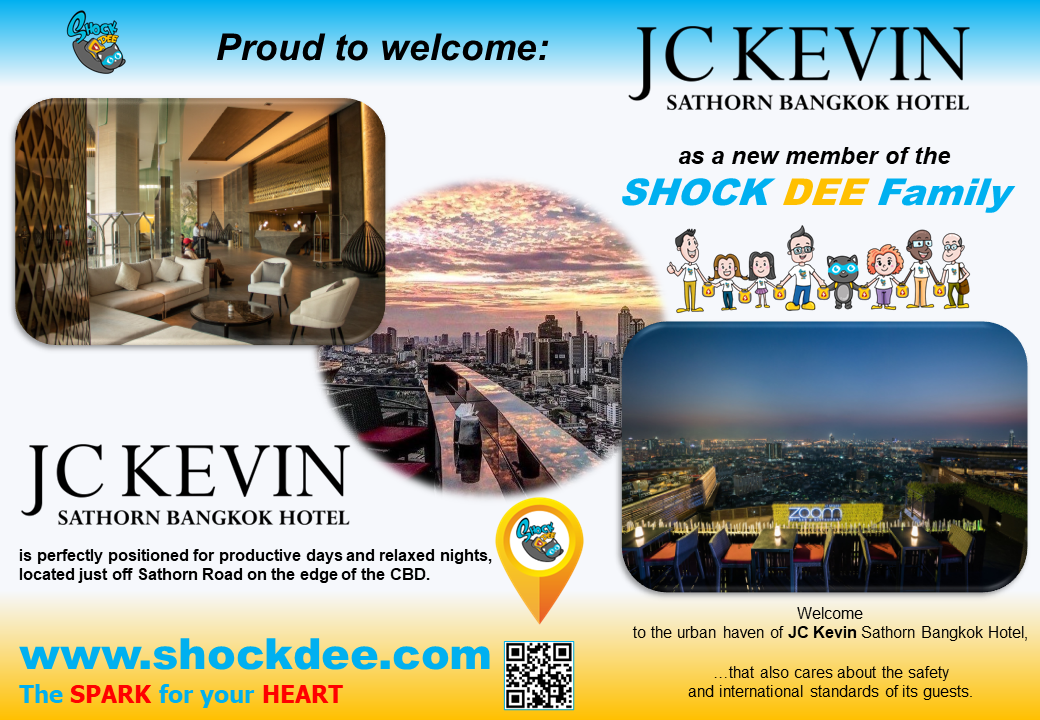 ภูมิใจที่ได้ต้อนรับ: JC KEVIN Sathorn Bangkok Hotel